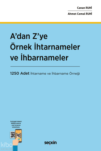 A'dan Z'ye Örnek İhtarnameler ve İhbarnameler (Ciltli) | Ahmet Cemal R