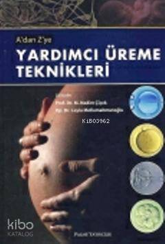 Adan Zye Yardımcı Üreme Teknikleri