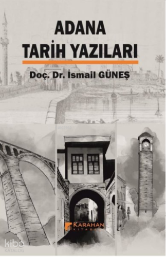 Adana Tarih Yazıları