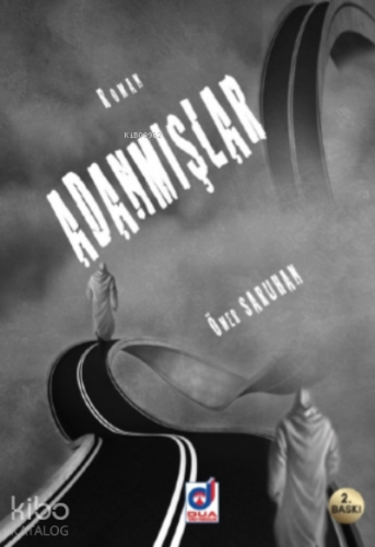 Adanmışlar | Ömer Saruhan | Dua Yayıncılık