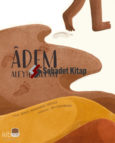 Âdem Aleyhisselam | Jenny Molendyk Divleli | Karavan Çocuk Yayınları