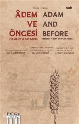 Adem ve Öncesi - Hz. Adem ve Can Kavmi; Adam and Before - Hazrat Adam and Can Tribe