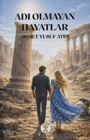 Adı Olmayan Hayatlar