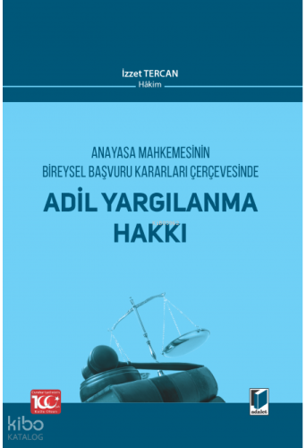 Adil Yargılanma Hakkı