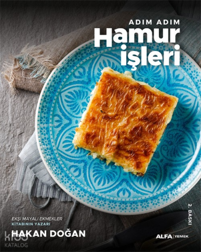 Adım Adım Hamur İşleri
