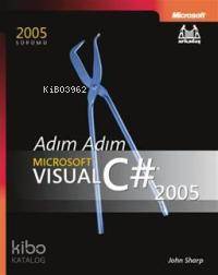 Adım Adım Microsoft Visual C# 2005