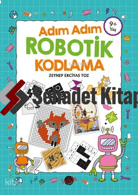 Adım Adım Robotik Kodlama 9+Yaş