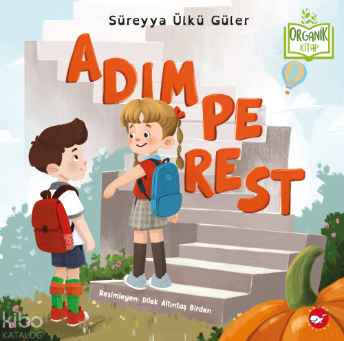 Adımperest (Ciltli - Organik Kitap) | Süreyya Ülkü Güler | Beyaz Balin