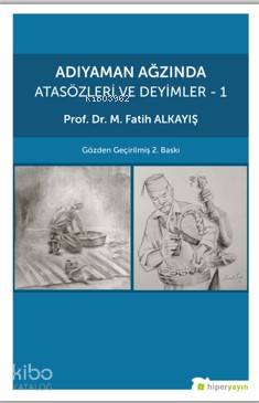 Adıyaman Ağzında Atasözleri ve Deyimler 1