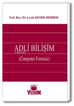 Adli Bilişim (Computer Forensic)