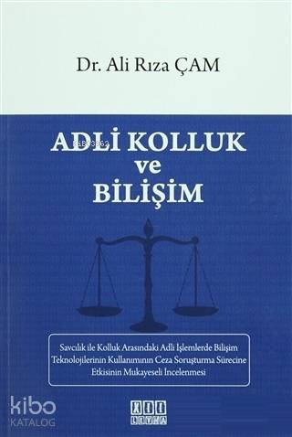 Adli Kolluk ve Bilişim
