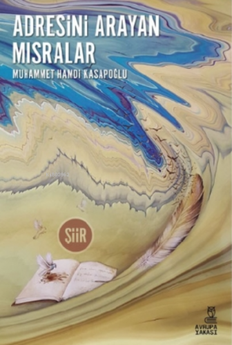 Adresini Arayan Mısralar