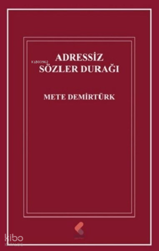 Adressiz Sözler Durağı