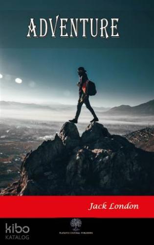 Adventure | Jack London | Platanus Publishing