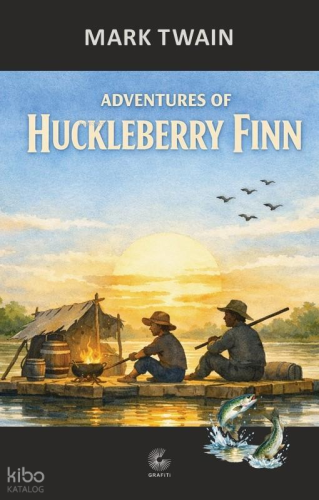 Adventures of Huckleberry Finn | Mark Twain | Grafiti