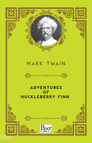 Adventures of Huckleberry Finn | Mark Twain | Paper Books