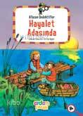 Afacan Dedektifler Hayalet Adasında; +9 Yaş