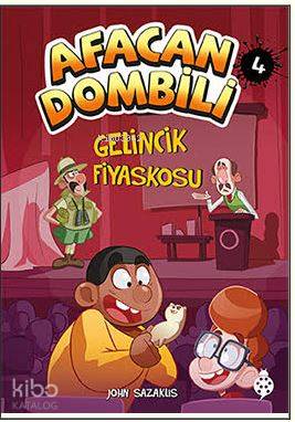 Afacan Dombili 4 Gelincik Fiyaskosu