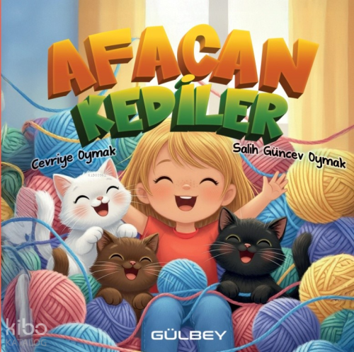 Afacan Kediler | Cevriye Oymak | Gülbey Yayınları