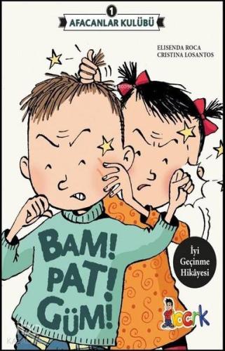 Afacanlar Kulübü - Bam! Pat! Güm!