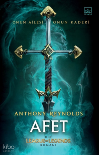 Afet: Bir League of Legends Romanı (ciltli)