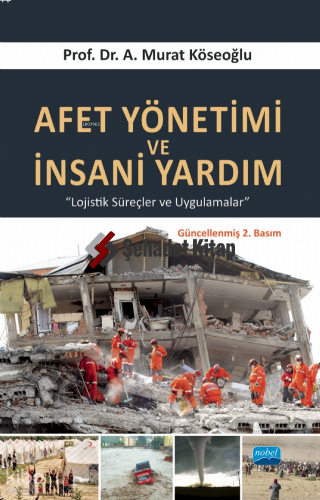 Afet Yönetimi Ve İnsani Yardım