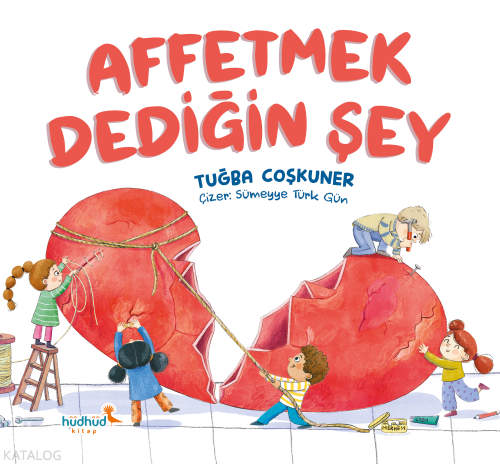 Affetmek Dediğin Şey | Tuğba Coşkuner | Hüdhüd Kitap