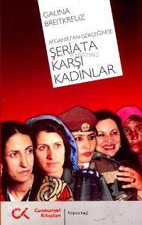 Afganistan Gerçeğinde Şeriata Karşı Kadınlar