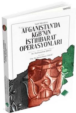 Afganistan'da KGB'nin İstihbarat Operasyonları