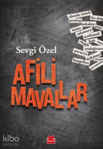 Afili Mavallar | Sevgi Özel | Kırmızıkedi Yayınevi