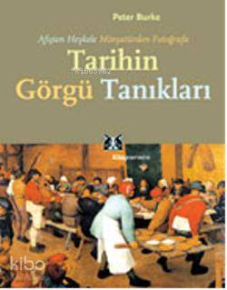 Afişten Heykele, Minyatürden Fotoğrafa| Tarihin Görgü Tankaları | Pete