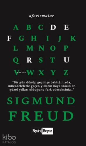 Aforizmalar - Sigmund Freud | Sigmund Freud | Siyah Beyaz Yayınları