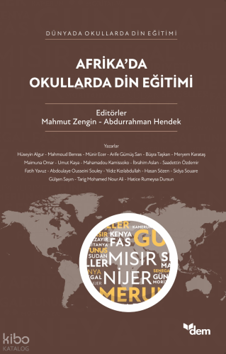 Afrika’da Okullarda Din Eğitimi | Mahmut Zengin | Dem Yayınları