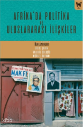 Afrika’da Politika ve Uluslararası İlişkiler