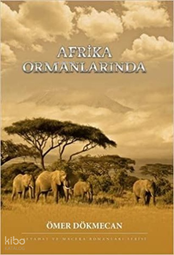 Afrika Ormanlarında