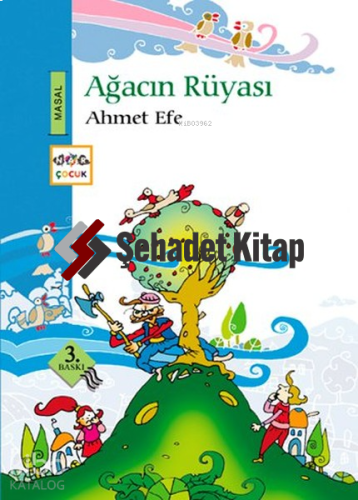 Ağacın Rüyası | Ahmet Efe | Nar Yayınları