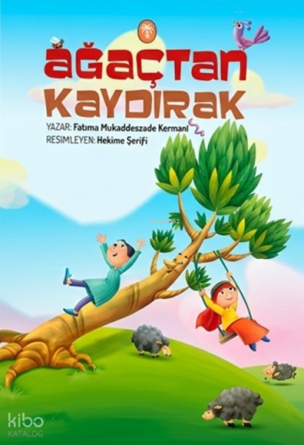 Ağaçtan Kaydırak