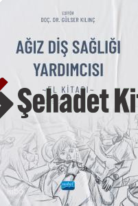 Ağız Diş Sağlığı Yardımcısı - El Kitabı