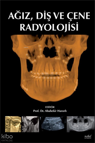 Ağız Diş Ve Çene Radyolojisi