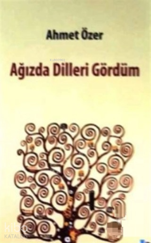 Ağızda Dilleri Gördüm