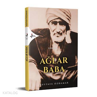 Ağlar Baba; Baba