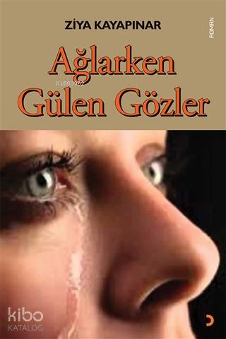 Ağlarken Gülen Gözler