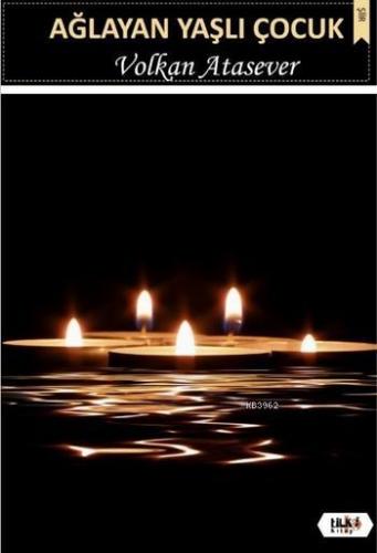 Ağlayan Yaşlı Çocuk