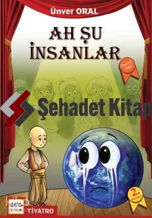 Ah Şu İnsanlar | Ünver Oral | Nar Yayınları