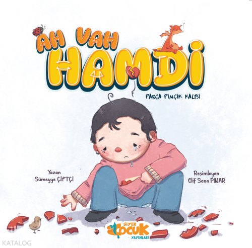 Ah Vah Hamdi Parça Pinçik Kalbi | Sümeyye Çiftçi | Siyer Çocuk