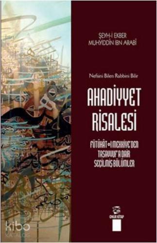 Ahadiyyet Risalesi | Muhyiddin İbn Arabi | Onur Kitap