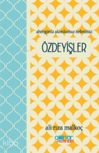 Ahengimiz Akordumuz Nefesimiz: Özdeyişler