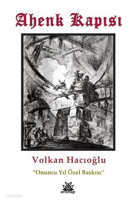 Ahenk Kapısı - Onuncu Yıl Özel Baskısı