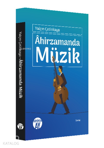Âhirzamanda Müzik