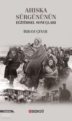 Ahıska Sürgüsünün Eğitimsel Sonuçları